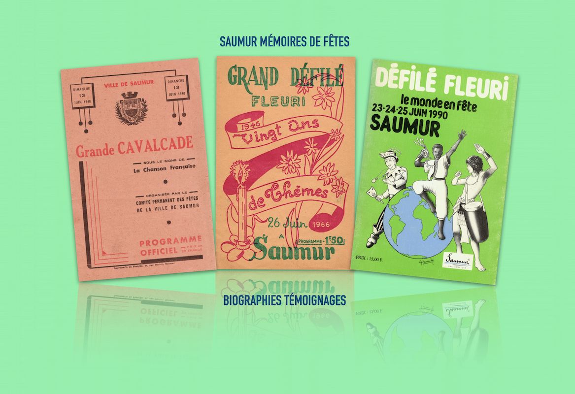 Défilés fleuris de Saumur Biographies et Témoignages