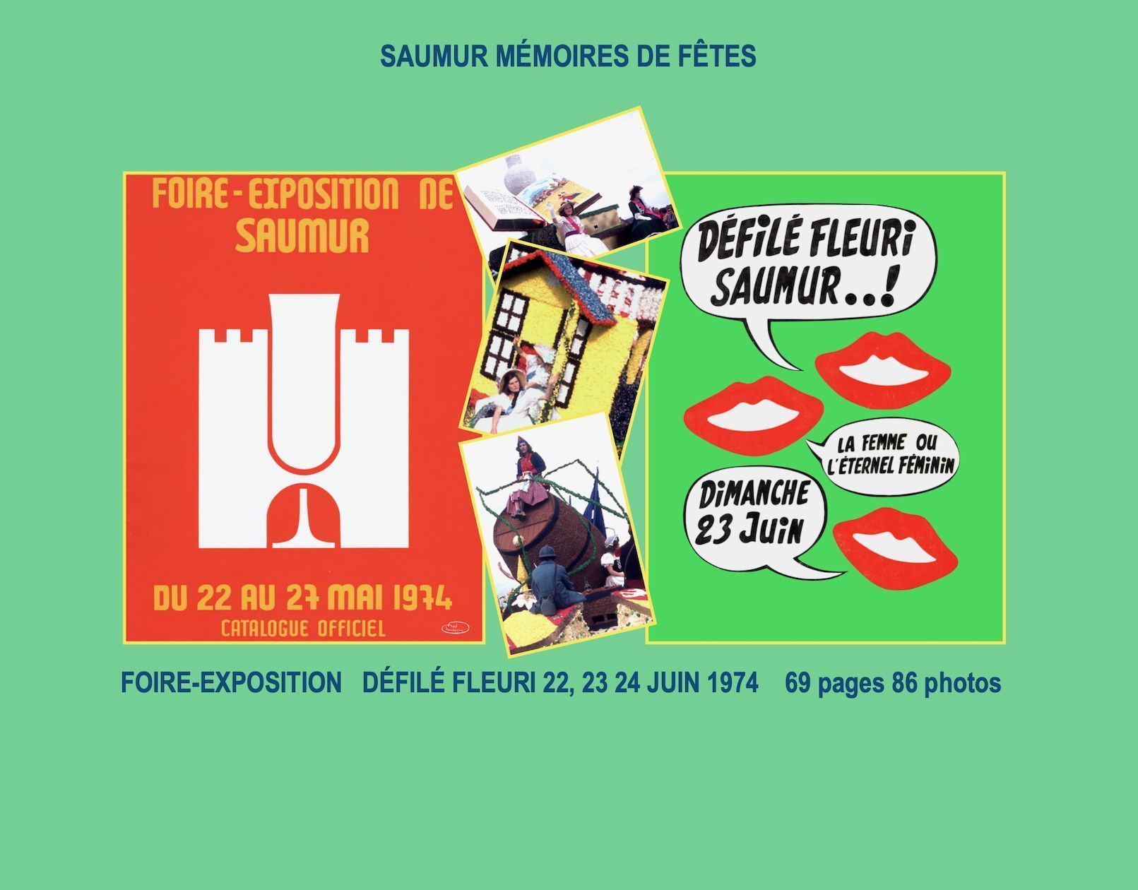 1974 Saumur La Foire-Exposition. Le défilé fleuri. Les spectacles de l’été. Encarts publicitaires