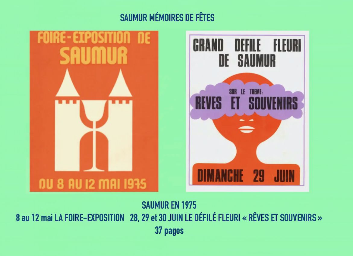 1975 Saumur: La Foire-exposition. Le défilé fleuri « Rêves et Souvenirs »